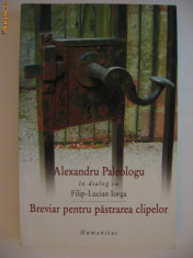 ALEXANDRU PALEOLOGU - BREVIAR PENTRU PASTRAREA CLIPELOR {2005} foto