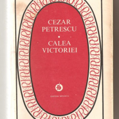 (C220) "CALEA VICTORIEI" DE CEZAR PETRESCU