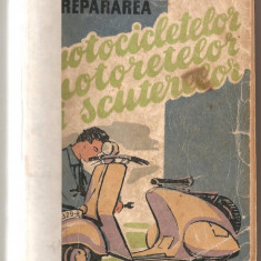 (C217) INTRETINEREA SI REPARAREA MOTOCICLETELOR, MOTORETELOR SI SCUTERELOR DE ING. GEORGE AL. MAYER, EDITURA TEHNICA, BUCURESTI, 1959