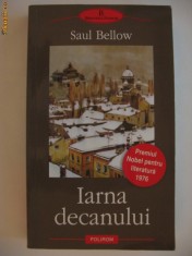SAUL BELLOW - IARNA DECANULUI {Polirom 2005} foto