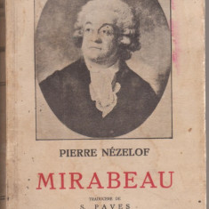 P.Nezelof / Viata lui Mirabeau (editie interbelica)