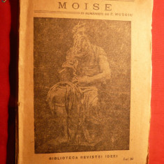 EDOUARD SCHURE - MOISE -misiunea lui Israel- ed. 1927