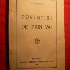 Eugen Boureanul - Povestiri de prin vai -Prima Editie 1928
