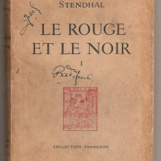 (C257) "LE ROUGE ET LE NOIR" , STENDHAL ; 1946, VOLUMUL I