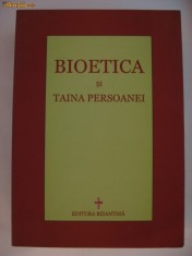 BIOETICA SI TAINA PERSOANEI perspective ortodoxe {2006} foto