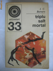 I. C. BUTNARU - TRIPLU SALT MORTAL {Lumea circului} foto