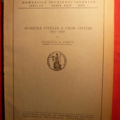 Gral. Radu Rosetti - Moartea viteaza a unor Ofiteri ( 1877-1878) - ed. 1947 ,27p