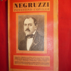 C.NEGRUZZI - POVESTIND COPIILOR -cca. 1930 Ed Socec 116pag