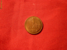 1 Ban 1952 bronz ,cal.F.Buna ,luciu de batere foto