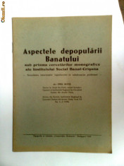 BANAT-EMIL BOTIS- ASPECTELE DEPOPULARII BANATULUI,1939,TIMISOARA foto