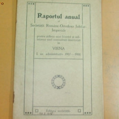 Rap. anual al Soc. romane- ortodoxe in Viena 1908