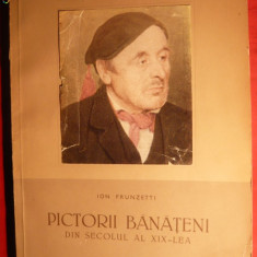 PICTORII BANATENI SEC.XIX - ESPLA 1957 -Ion Frunzetti