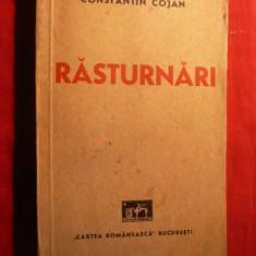 CONSTANTIN COJAN - RASTURNARI - ROMAN -Prima Ed. 1942