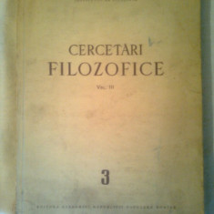 CERCETARI FILOZOFICE (3vol.)vol.II, vol. III partea I si vol. III partea a II-a+CADOU