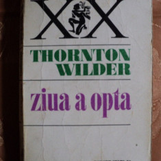 ZIUA A OPTA - THORNTON WILDER