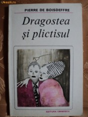 DRAGOSTEA SI PLICTISUL - PIERRE DE BOISDEFFRE