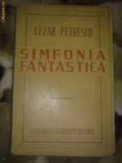 Cezar Petrescu - Simfonia fantastica foto