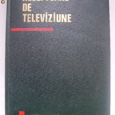 Nicolae Sotirescu, s.a. - Receptoare de televiziune