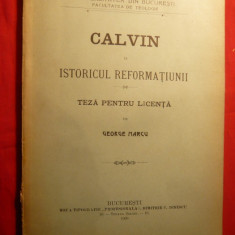 George Marcu - Calvin in Istoricul Reformatiunii - 1908