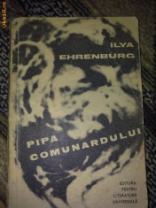 Pipa comunardului - Ilya Ehrenburg foto