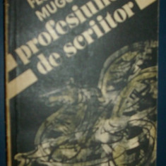 FLORIN MUGUR-PROFESIUNEA DE SCRIITOR,1979/20 DIALOGURI:Nichita Stanescu/Brumaru+