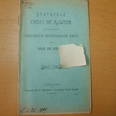 Statut casa ajutor meseriasi Baia Arama Tg Jiu 1909