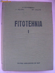 N. Zamfirescu, s.a. - Fitotehnia, vol. I foto