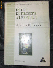 M Djuvara Eseuri de filosofie a dreptului Ed. Trei 1997 foto