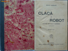 Mihail Lungianu , Claca si robot , 1923 foto