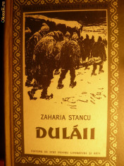 ZAHARIA STANCU - DULAII - 1957 foto