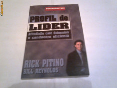 RICK PITINO \ BILL REYNOLDS - PROFIL DE LIDER ~ Atitudinile care determina o ... foto