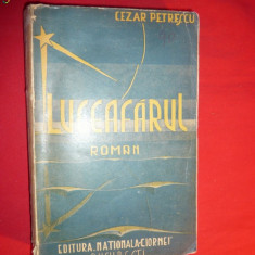 CEZAR PETRESCU -LUCEAFARUL- Editia IIa - 1936
