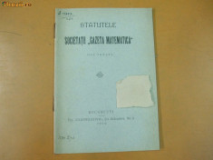 Statut Soc. ,,Gazeta Matematica&amp;quot; Bucuresti 1910 foto