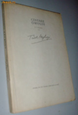 CANTARE OMULUI (CINTARE OMULUI - STIHURI DE TUDOR ARGHEZI) [prima editie, 1956] foto