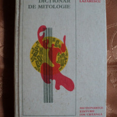 DICTIONAR DE MITOLOGIE - GEORGE LAZARESCU