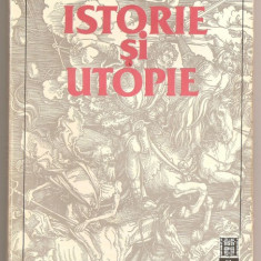 (C314) "ISTORIE SI UTOPIE" DE EMIL CIORAN