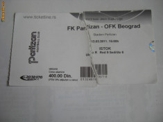 + Bilet de meci rupt FK Partizan - OFK Belgrad 12.03.2011 + foto