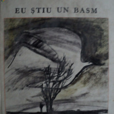 EU STIU UN BASM - OCTAVIAN GOGA