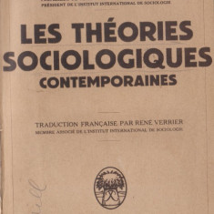 P.A.Sorokin / Teoriile sociologice contemporane (1938,in franceza)