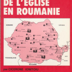 Cicerone Ionitoiu / Drama Bisericii greco-catolice din Romania (ed.I,in franceza