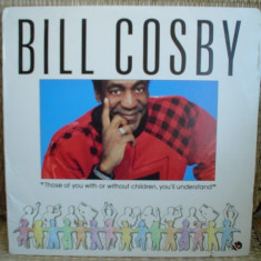 Bill Cosby THOSE OF YOU WITH OR WITHOUT CHILDREN 1986 disc vinyl lp geffen USA