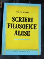 E Husserl Scrieri filosofice alese Ed. Academiei 1993 foto