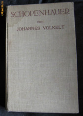 J Volkelt Arthur Schopenhauer (in germana) Stuttgard 1923 foto