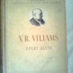 V. R. VILIAMS ~ OPERE ALESE ~ BAZELE PEDOLOGIEI ( LUCRARI DE PEDOLOGIE ) vol.I