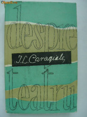 I. L. Caragiale - Despre teatru (1957) foto