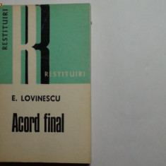 Eugen Lovinescu Acord final