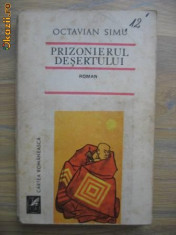 Octavian Simu - Prizonierul desertului foto