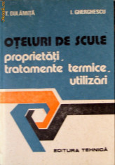 Oteluri De Scule Proprietati, Tratamente Termice, Utilizari - T. Dulamita, I. Gherghiescu foto