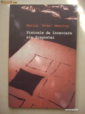 Marion Mike Menning - Pietrele de incercare ale dragostei