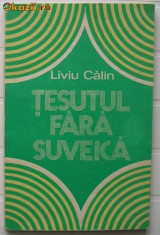 Tesutul Fara Suveica - Liviu Calin foto